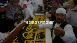 The Cost of Kaaba Cover