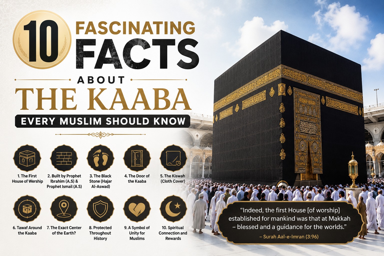 10 Fascinating Facts About the Kaaba Every Muslim Should Know