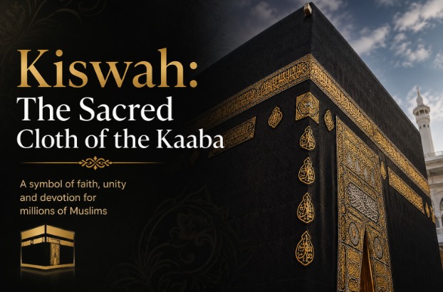 Kiswah: The Sacred Cloth of the Kaaba