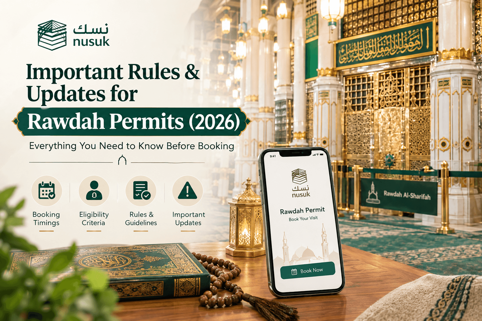 Rawdah permit 2026 Nusuk booking guide
